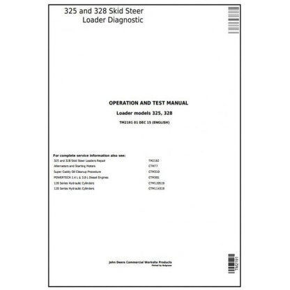 TM2191 John Deere 325, 328 Skid Steer Loader Pdf Diagnostic, Operation and Test Service Manual