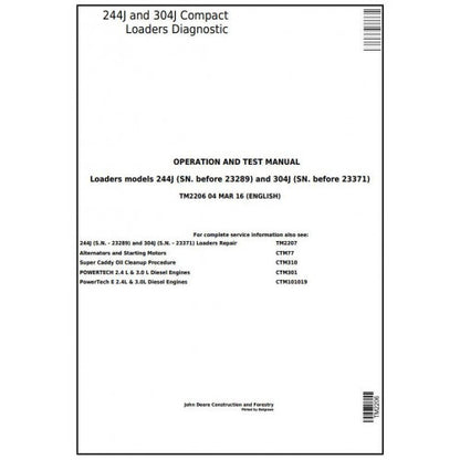 TM2206 John Deere 244J, 304J Compact Loader Pdf Diagnostic, Operation and Test Service Manual