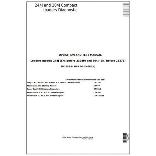 TM2206 John Deere 244J, 304J Compact Loader Pdf Diagnostic, Operation and Test Service Manual