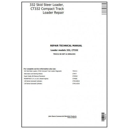 TM2212 John Deere 332 Skid Steer Loader, CT332 Compact Track Loader Pdf Repair Service Technical Manual