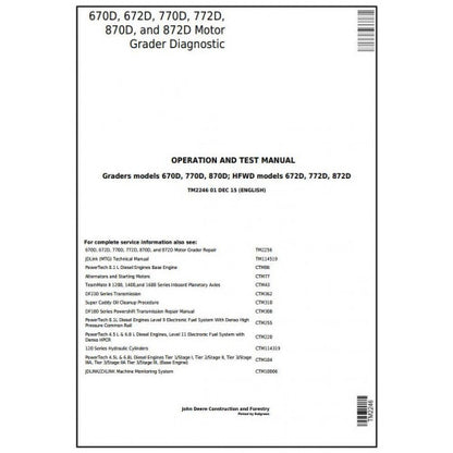 TM2246 John Deere 670D, 672D, 770D, 772D, 870D, 872D Motor Grader Pdf Diagnostic, Operation and Test Service Manual