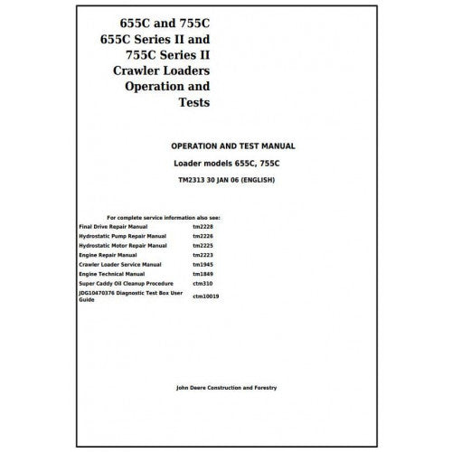 TM2313 John Deere 655C, 755C Series II Crawler Loaders Pdf Diagnostic, Operation and Test Service Manual