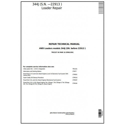 TM2327 John Deere 344J 4WD Loader Pdf Repair Service Technical Manual