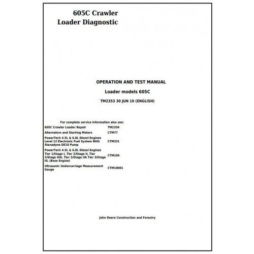TM2353 John Deere 605C Crawler Loader Pdf Diagnostic, Operation and Test Service Manual