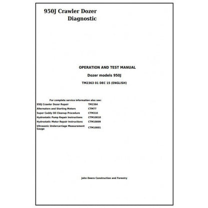 TM2363 John Deere 950J Crawler Dozer Pdf Diagnostic, Operation and Test Service Manual