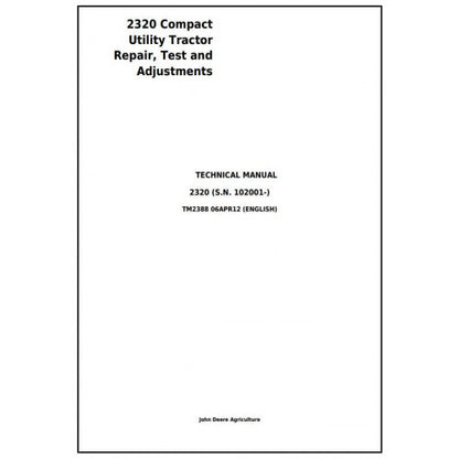 tm2388-john-deere-2320-compact-utility-tractor-pdf-test-and-adjustments-technical-manual