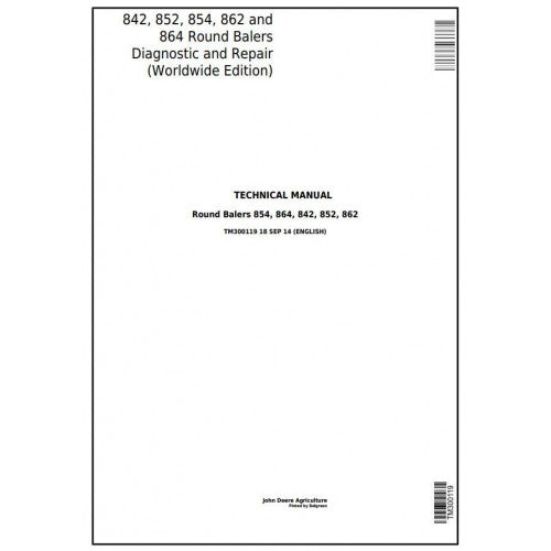 TM300119 John Deere 842, 852, 854, 862, 864 Hay & Forage Round Balers Pdf Technical Service Manual