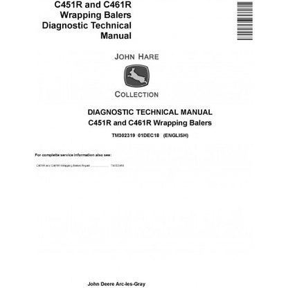 TM302319 John Deere C451R and C461R Wrapping Balers Pdf Diagnostic Technical Manual