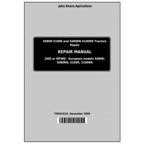 tm401819-john-deere-5080r-5090r-5100r-5080rn-5090rn-5100rn-tractors-pdf-repair-technical-manual