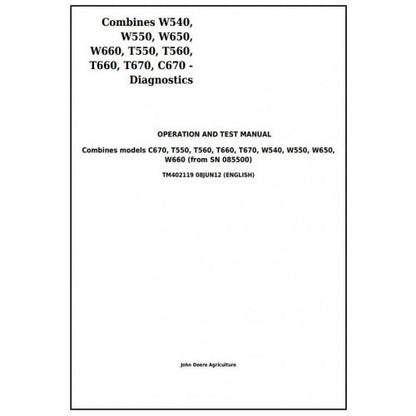 TM402119 John Deere W540, W550, W650, W660, T550, T560, T660, T670, C670 Combines Pdf Operation and Tests Manual