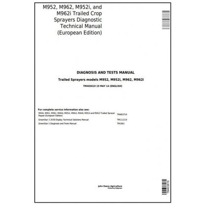 TM403619 John Deere M952, M962, M952i, M962i Trailed Crop Sprayers Pdf Diagnosis and Tests Service Manual