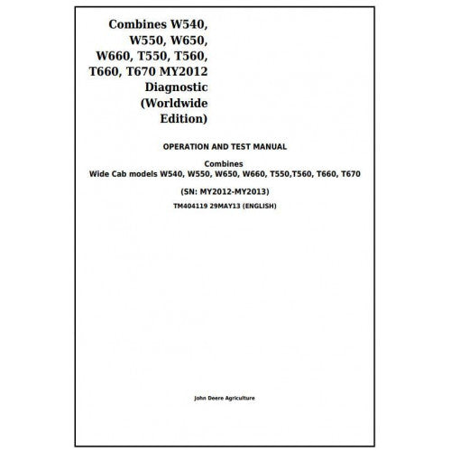 TM404119 John Deere W540, W550, W650, W660, T550, T560, T660, T670 Combines Pdf Operation and Tests Manual