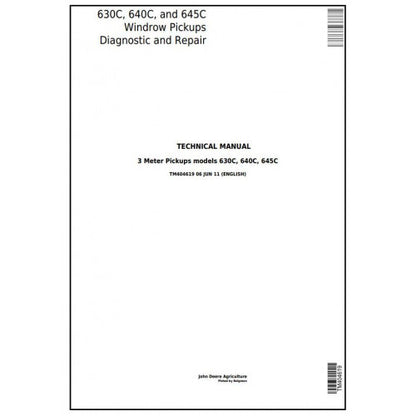 TM404619 John Deere 630C, 640C, 645C Hay and Forage Windrow Pickups All Inclusive Pdf Technical Service Manual