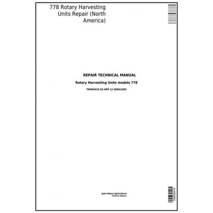 TM405419 John Deere 778 Rotary Hay and Forage Harvesting Units Pdf Technical Service Manual