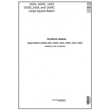 TM405619 John Deere 1424, 1424C, 1433, 1433C, 1434, 1434C Large Square Balers Pdf Technical Service Manual