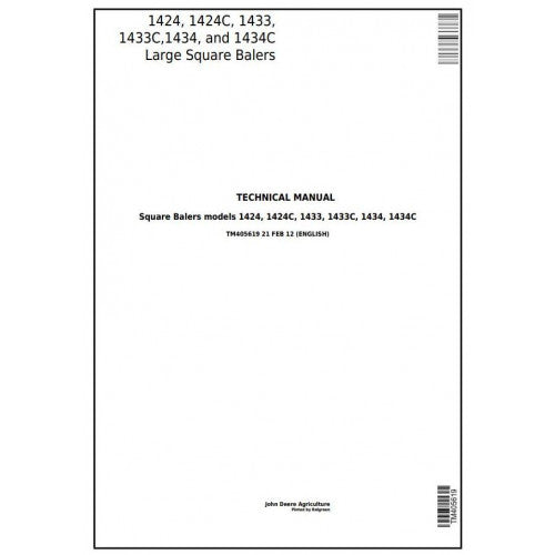 TM405619 John Deere 1424, 1424C, 1433, 1433C, 1434, 1434C Large Square Balers Pdf Technical Service Manual