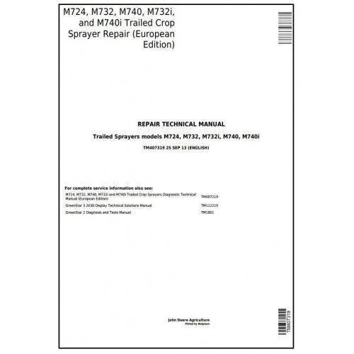 TM407319 John Deere M724, M732, M740, M732i, M740i Trailed Crop Sprayers Pdf Technical Service Manual