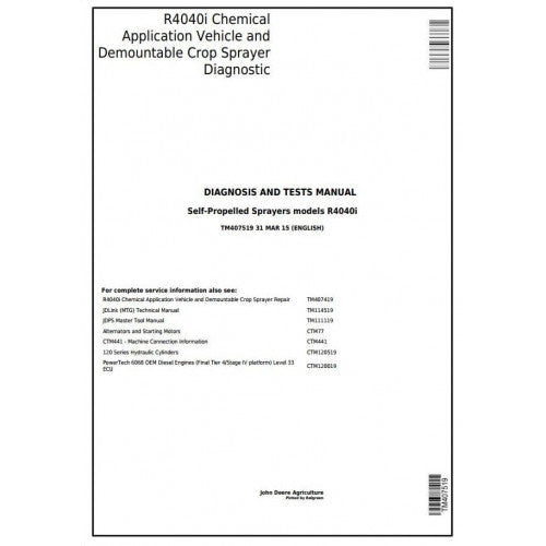 TM407519 John Deere R4040i Demountable Self-Propelled Crop Sprayer Pdf Diagnosis and Tests Service Manual