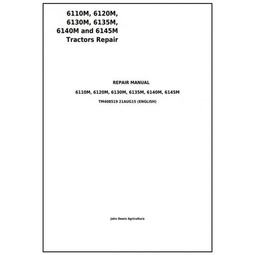 TM408519 John Deere 6110M, 6120M, 6130M, 6135M, 6140M, 6145M Tractor Pdf Repair Service Technical Manual
