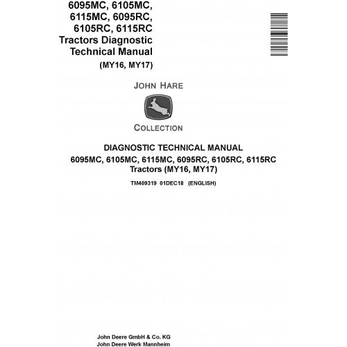 TM409319 John Deere 6095MC, 6105MC, 6115MC, 6095RC, 6105RC, 6115RC, Tractor Pdf Diagnostic Technical Manual