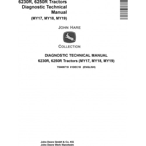 TM409719 John Deere 6230R, 6250R Tractor Pdf Diagnostic Technical Manual