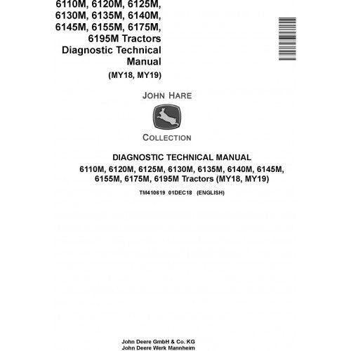 TM410619 John Deere 6110M/20M, 6130M/40M, 6125M/35M, 6145M/55M, 6175M, 6195M Tractor Pdf Diagnostic Technical Manual