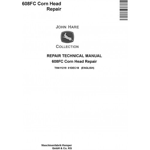 TM411219 John Deere 608FC Corn Head Pdf Technical Service Manual