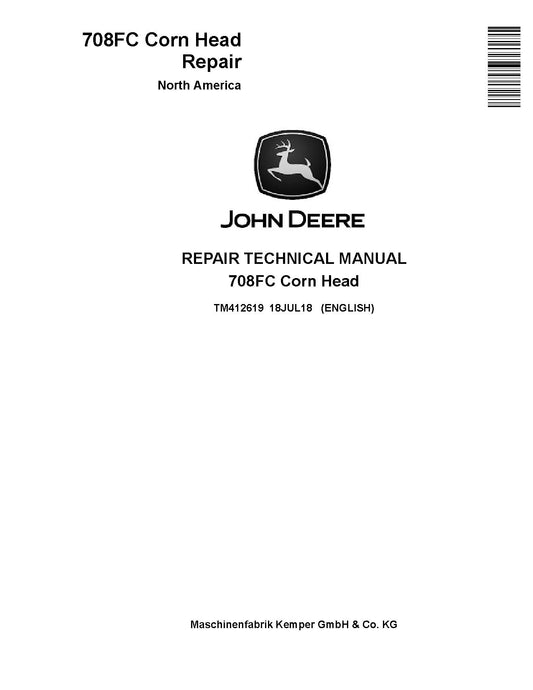 tm412619-john-deere-708fc-corn-head-pdf-repair-service-technical-manual