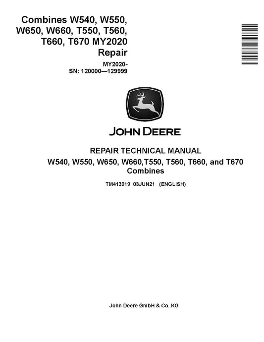 TM413919 John Deere W540, W550, W650, W660, T550, T560, T660, T670 Combines MY2020 Pdf Technical Service Manual