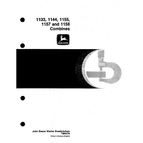 TM4476 John Deere 1133, 1144, 1155, 1157 and 1158 Combines Pdf Technical Service Manual