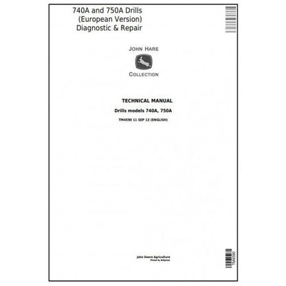 TM4590 John Deere 740A and 750A Drills Pdf Technical Service Manual