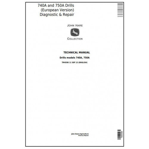 TM4590 John Deere 740A and 750A Drills Pdf Technical Service Manual
