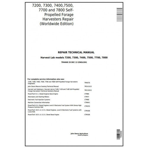 TM4668 John Deere 7200, 7300, 7400, 7500, 7700, 7800 Self-Propelled Forage Harvester Pdf Technical Service Manual