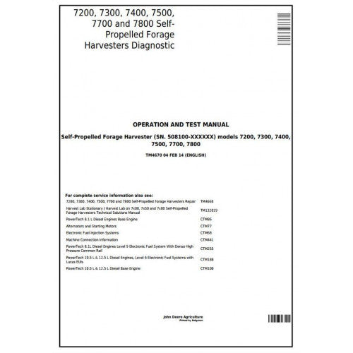 TM4670 John Deere 7200, 7300, 7400, 7500, 7700, 7800 Self-Propelled Forage Harvesters Pdf Operation and Tests Manual