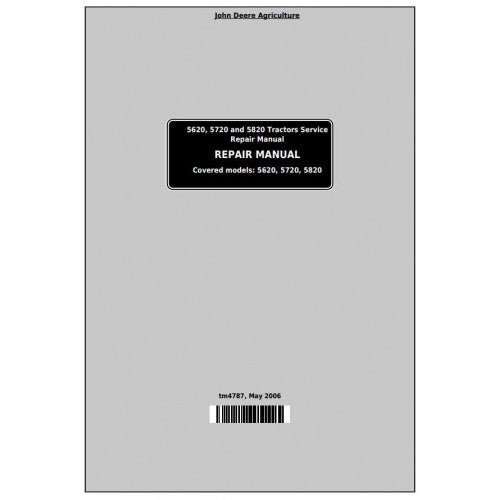 tm4787-john-deere-5620-5720-and-5820-tractors-pdf-repair-technical-manual