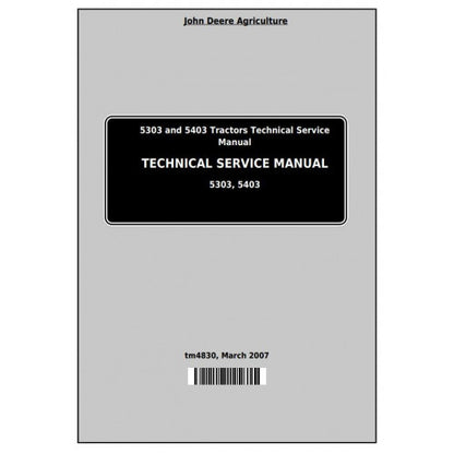 tm4830-john-deere-5303-and-5403-tractors-pdf-technical-service-manual