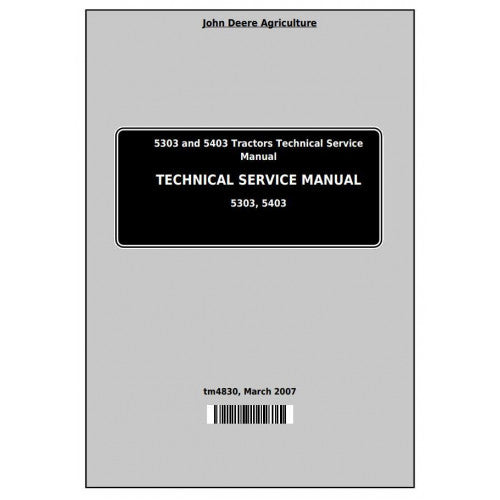 tm4830-john-deere-5303-and-5403-tractors-pdf-technical-service-manual
