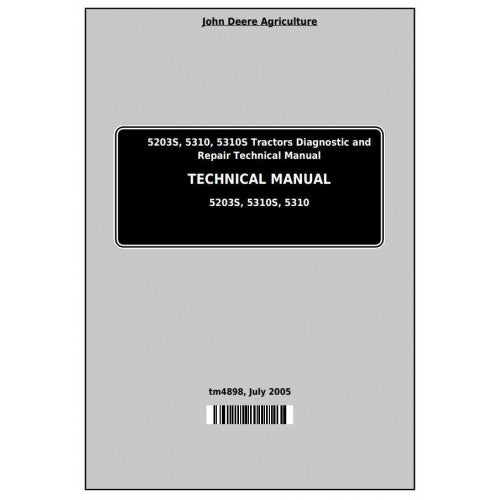 tm4898-john-deere-5203s-5310-5310s-tractors-pdf-technical-service-manual