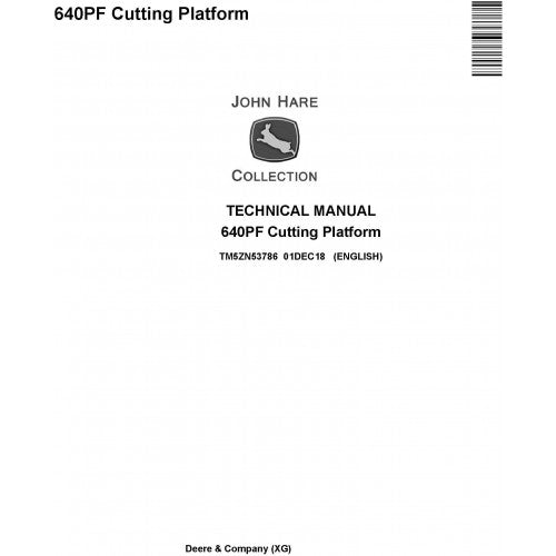 TM5ZN53786 John Deere 640PF Cutting Platform Pdf Technical Service Manual