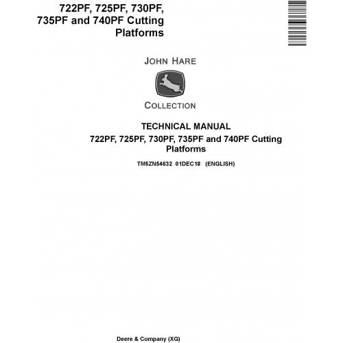 TM5ZN54632 John Deere 722PF, 725PF, 730PF, 735PF and 740PF Cutting Platforms Pdf Technical Service Manual