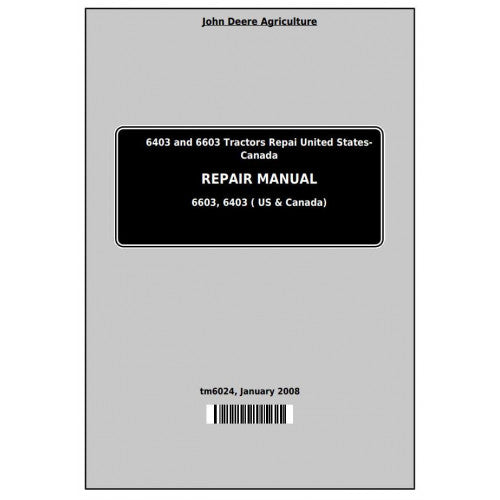 TM6024 John Deere 6403 and 6603 Tractor Pdf Repair Service Technical Manual