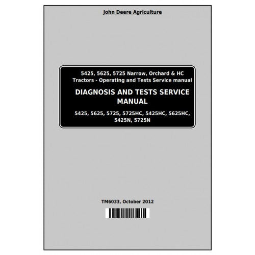 tm6033-john-deere-5425-5425hc-5425n-5625-5625hc-5725-5725n-tractors-pdf-diagnosis-and-tests-service-manual