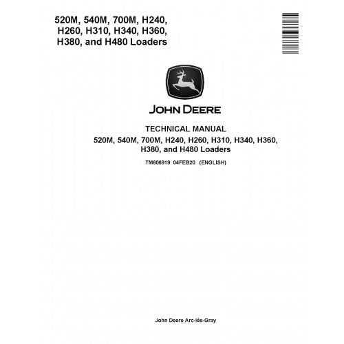 TM606919 John Deere 520M, 540M, 700M, H240, H260, H310, H340, H360, H380 and H480 Tractor Loaders Pdf Repair Service Technical Manual