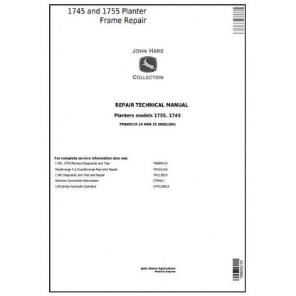 TM609219 John Deere 1745 and 1755 Planters Frame Pdf Technical Service Manual