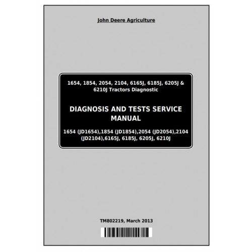 TM802219 John Deere 6165J, 6185J, 6205J, 6210J Tractor Pdf Diagnosis and Tests Service Manual