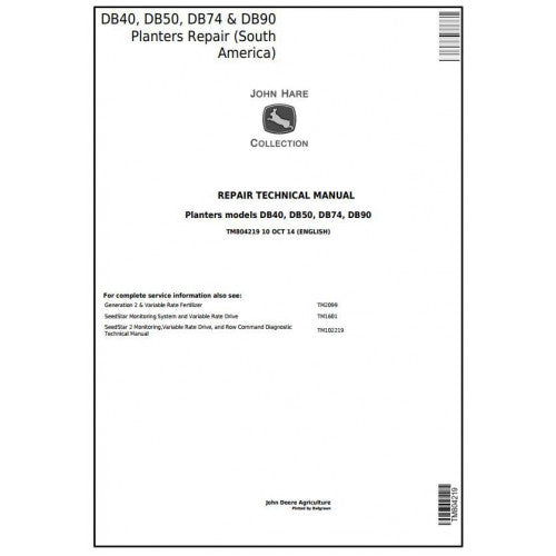TM804219 John Deere DB40, DB50, DB74, DB90 South American Planters Pdf Technical Service Manual