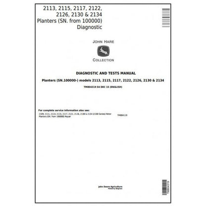 TM804319 John Deere 2113, 2115, 2117, 2122, 2126, 2130, 2134 Planters Pdf Diagnosis and Tests Service Manual