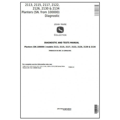 TM804319 John Deere 2113, 2115, 2117, 2122, 2126, 2130, 2134 Planters Pdf Diagnosis and Tests Service Manual