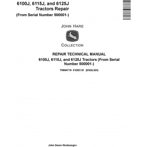 TM804719 John Deere 6100J, 6115J and 6125J Tractor Pdf Repair Service Technical Manual