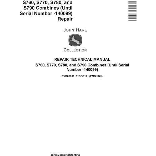 TM806319 John Deere S760, S770, S780, S790 Combines Pdf Technical Service Manual